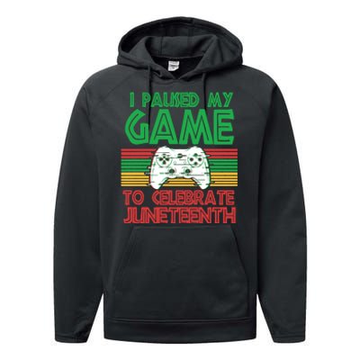 I Paused My Game To Celebrate Juneteenth Performance Fleece Hoodie