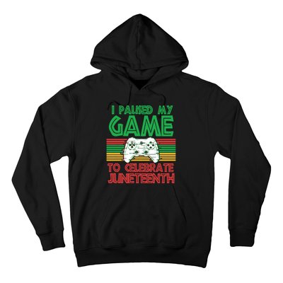 I Paused My Game To Celebrate Juneteenth Hoodie