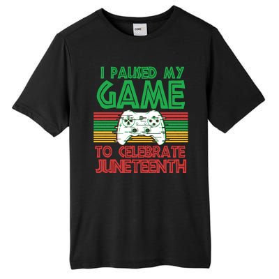 I Paused My Game To Celebrate Juneteenth Tall Fusion ChromaSoft Performance T-Shirt