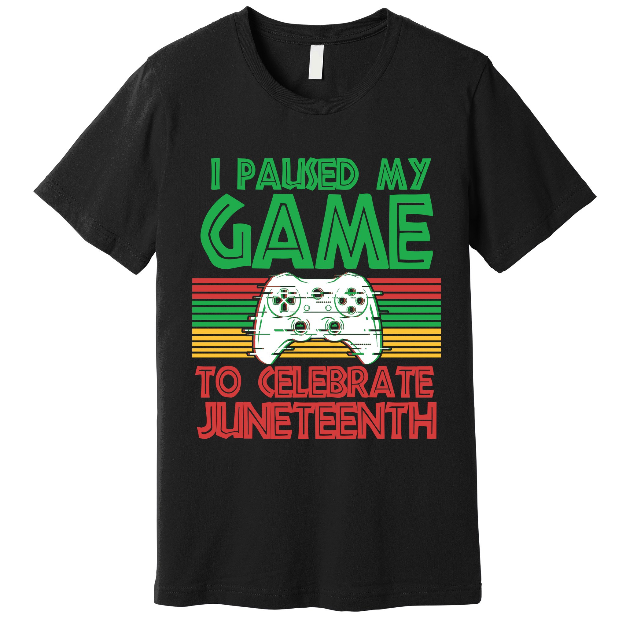 I Paused My Game To Celebrate Juneteenth Premium T-Shirt