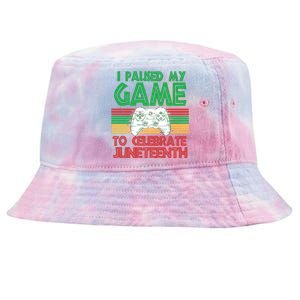 I Paused My Game To Celebrate Juneteenth Tie-Dyed Bucket Hat