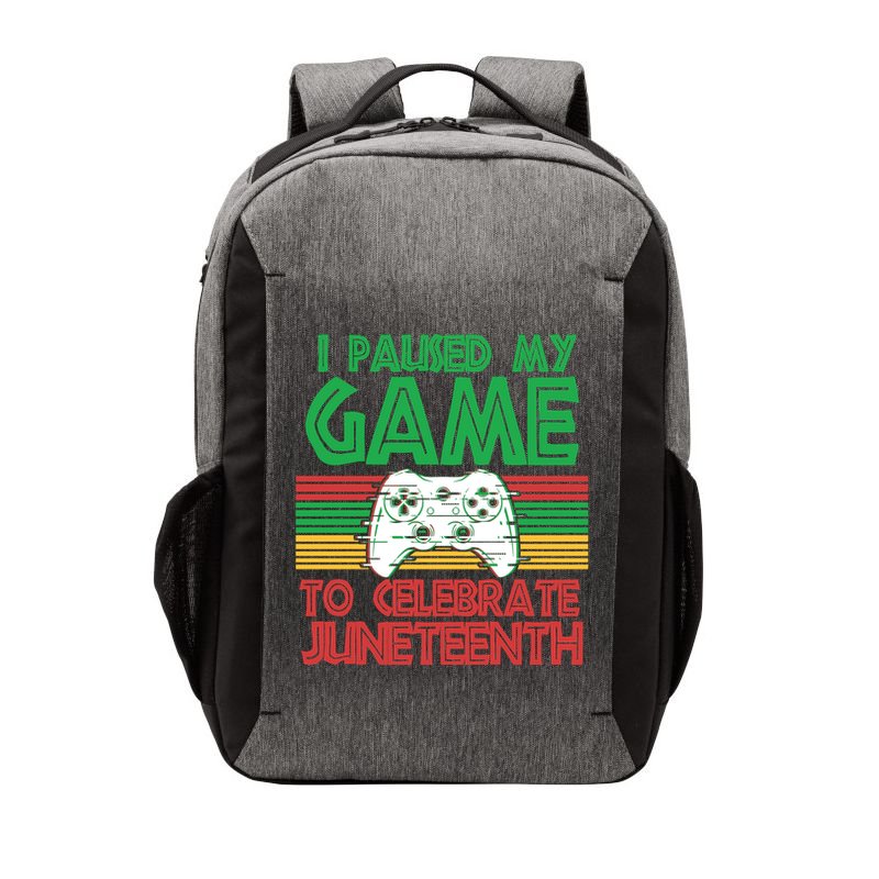 I Paused My Game To Celebrate Juneteenth Vector Backpack
