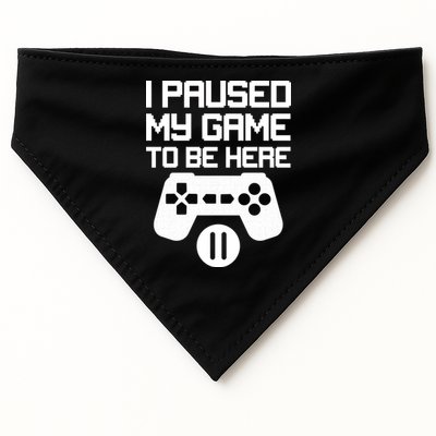 I Paused My Video Game To Be Here USA-Made Doggie Bandana