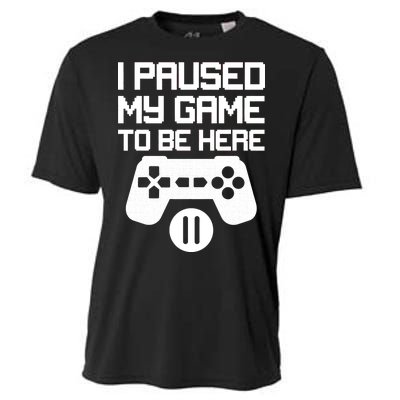 I Paused My Video Game To Be Here Cooling Performance Crew T-Shirt