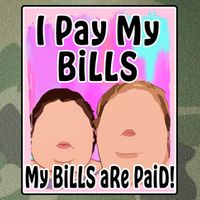 I Pay My Bills My Bills Are Paid Funny Meme Legacy Tie Dye Trucker Hat