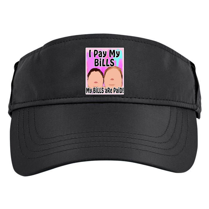I Pay My Bills My Bills Are Paid Funny Meme Adult Drive Performance Visor