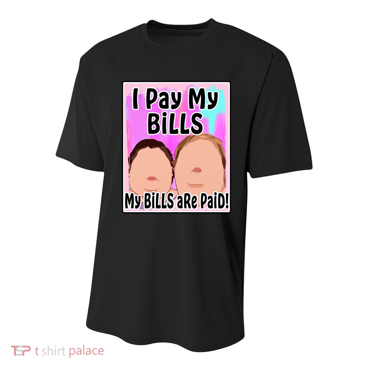 I Pay My Bills My Bills Are Paid Funny Meme Youth Performance Sprint T-Shirt