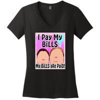 I Pay My Bills My Bills Are Paid Funny Meme Women's V-Neck T-Shirt