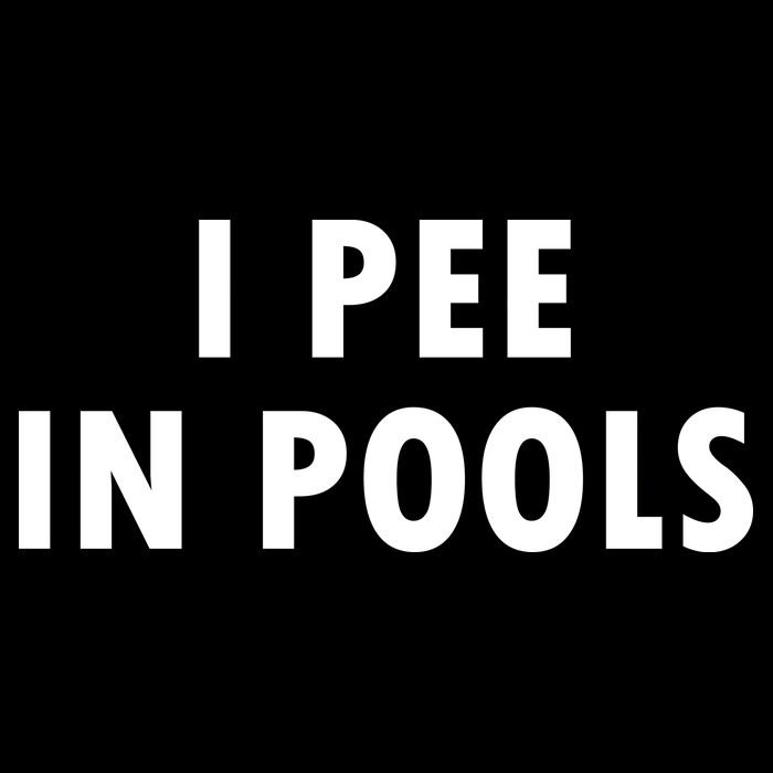 I Pee In Pools Performance Shirt