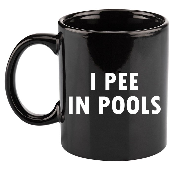 I Pee In Pools 11oz C Handle Ceramic Mug
