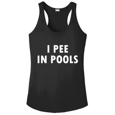 I Pee In Pools Ladies PosiCharge Competitor Racerback Tank