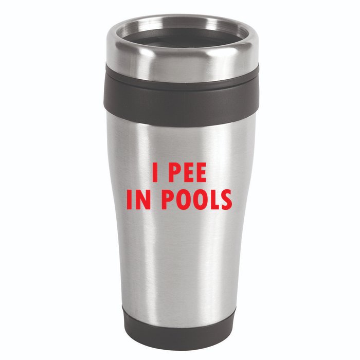 I Pee In Pools 16oz Travel Tumbler