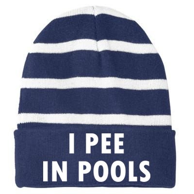 I Pee In Pools Striped Beanie with Solid Band