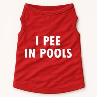 I Pee In Pools Doggie Tank