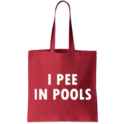I Pee In Pools Bag