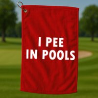 I Pee In Pools Golf Towel