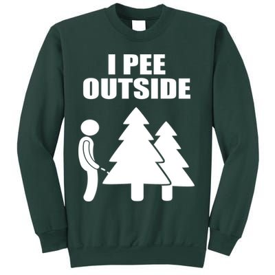 I Pee Outside Sweatshirt