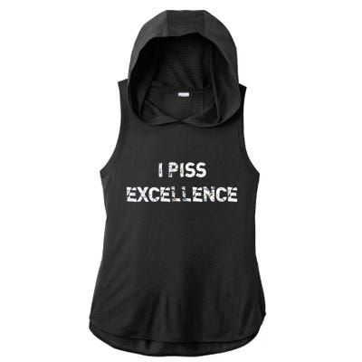 I Piss Excellence Ladies PosiCharge Tri-Blend Wicking Draft Hoodie Tank