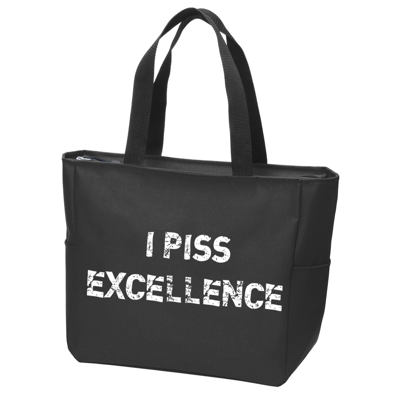 I Piss Excellence Zip Tote Bag