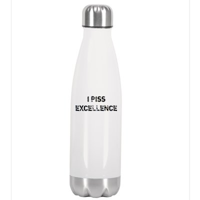 I Piss Excellence Stainless Steel Insulated Water Bottle