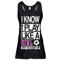 I Play Like A Girl Try To Keep Up Soccer Ladies Essential Flowy Tank