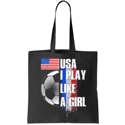 I Play Like A Girl USA Soccer Bag