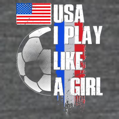 I Play Like A Girl USA Soccer T-Shirt