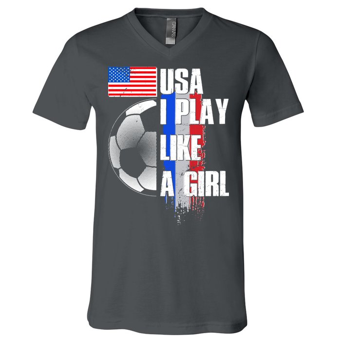 I Play Like A Girl USA Soccer V-Neck T-Shirt