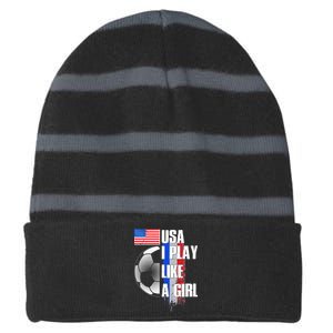 I Play Like A Girl USA Soccer Striped Beanie with Solid Band