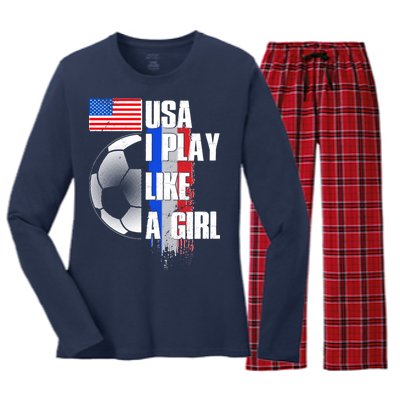 I Play Like A Girl USA Soccer Women's Long Sleeve Flannel Pajama Set 