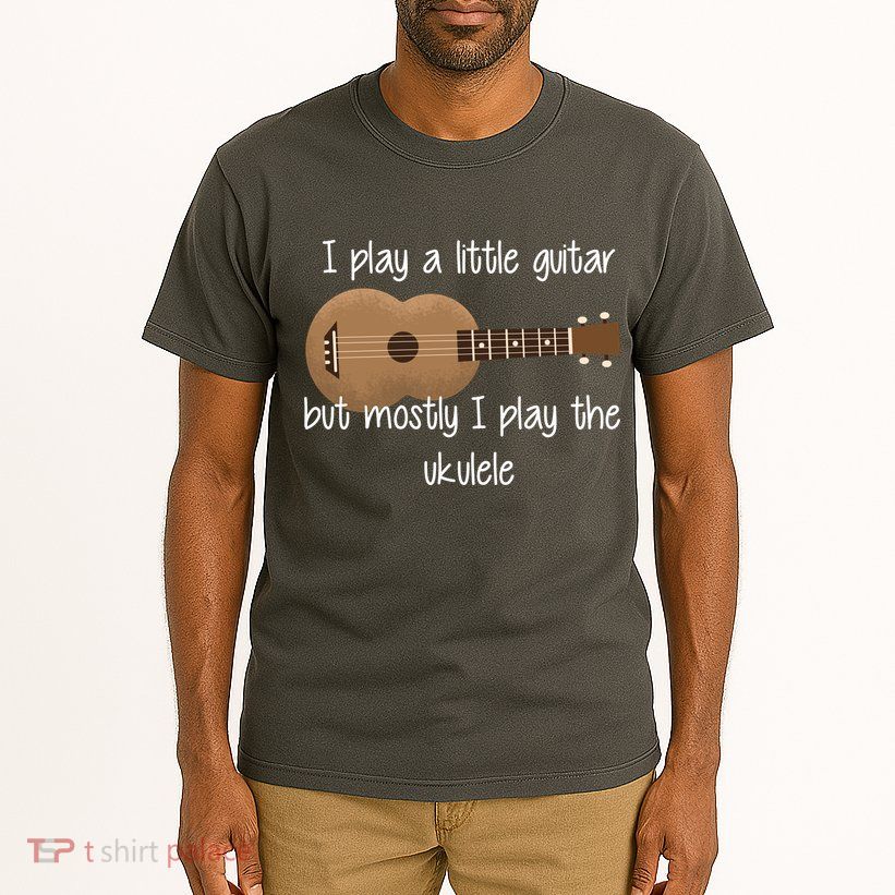I Play The Ukulele Tall T-Shirt