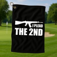 I Plead The Second Golf Towel