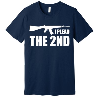 I Plead The Second Premium T-Shirt