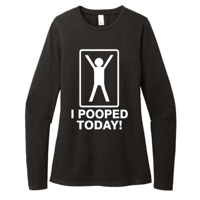 I Pooped Today! Womens CVC Long Sleeve Shirt