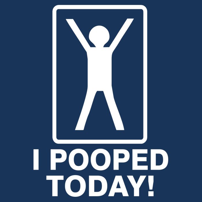 I Pooped Today! Long Sleeve Shirt