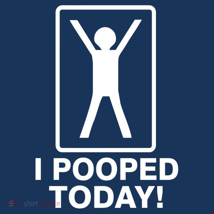 I Pooped Today! Button