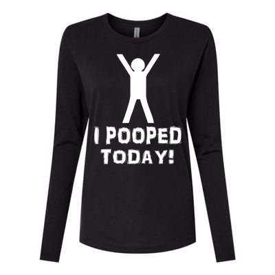 I Pooped Today Funny Humor Womens Cotton Relaxed Long Sleeve T-Shirt