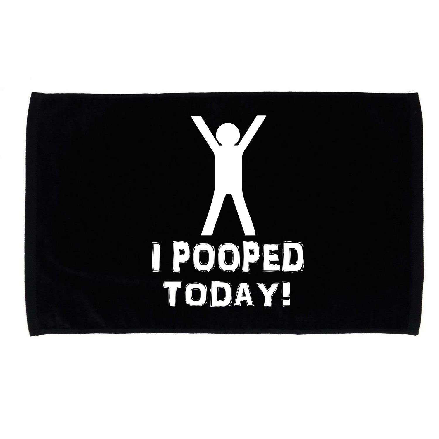 I Pooped Today Funny Humor Microfiber Hand Towel