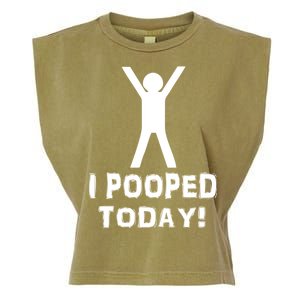 I Pooped Today Funny Humor Garment-Dyed Women's Muscle Tee