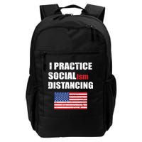 I Practiced Socialism Distancing Backpack