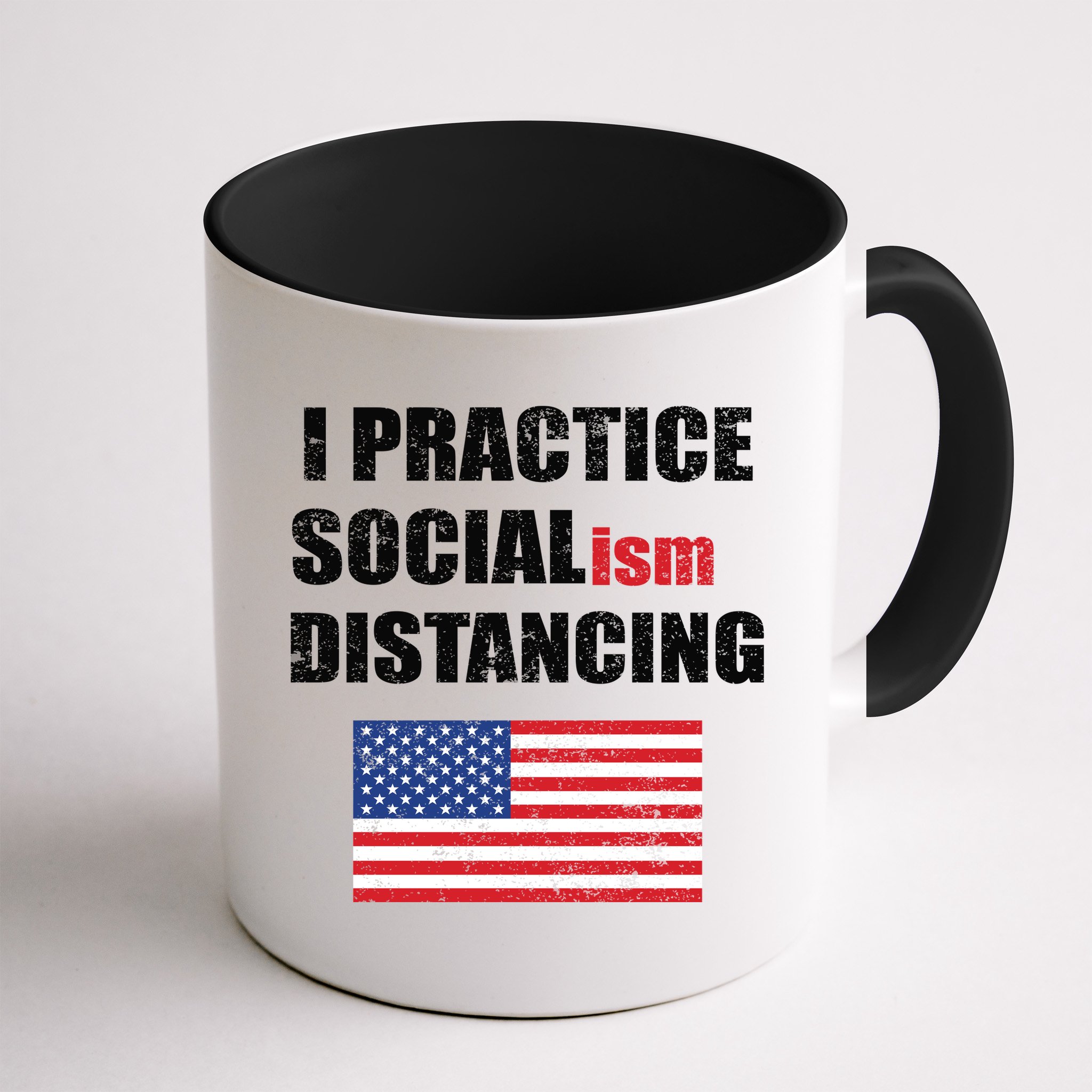 I Practiced Socialism Distancing Mug