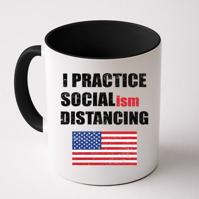 I Practiced Socialism Distancing Mug