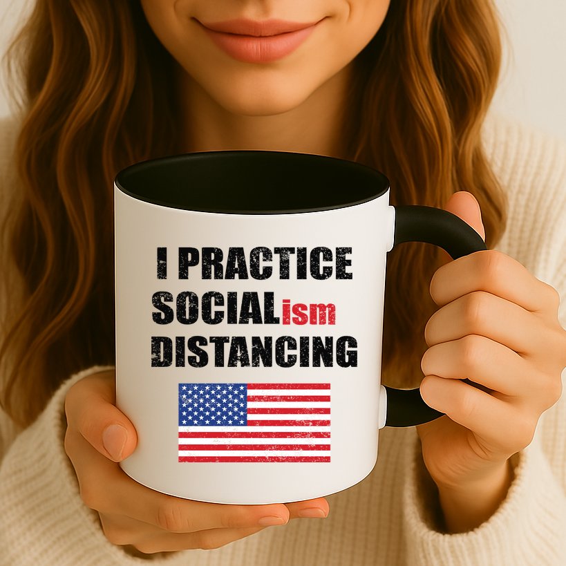 I Practiced Socialism Distancing Mug