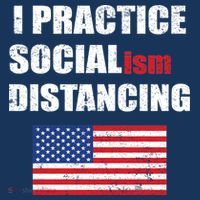 I Practiced Socialism Distancing Button