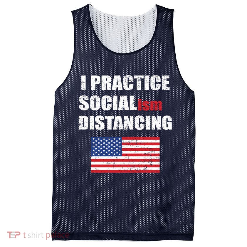 I Practiced Socialism Distancing Mesh Reversible Basketball Jersey Tank