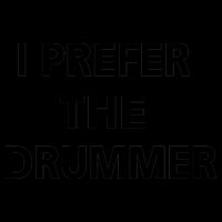 I Prefer A Drummer Mug