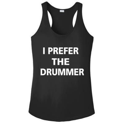 I Prefer A Drummer Ladies PosiCharge Competitor Racerback Tank