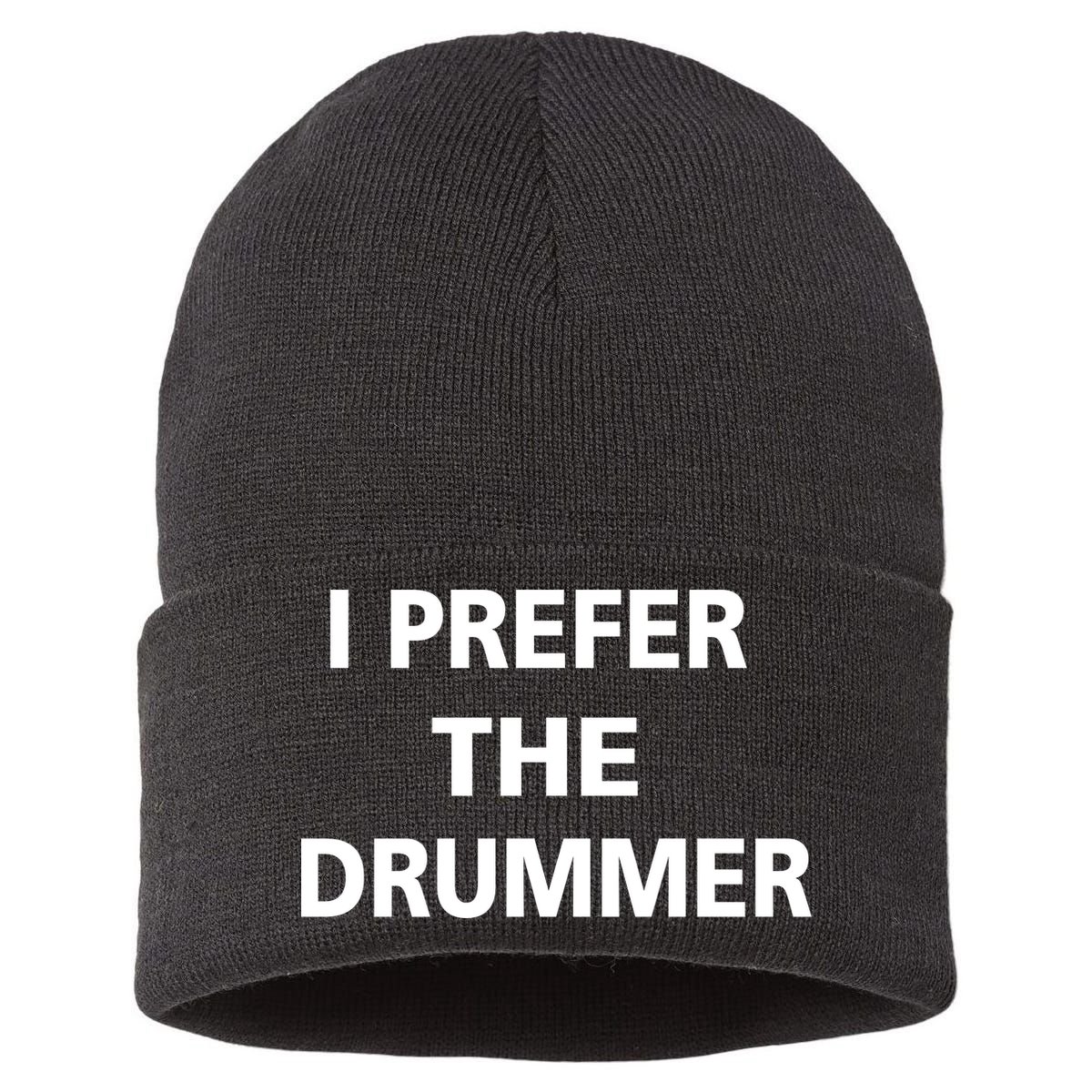 I Prefer A Drummer Sustainable Knit Beanie