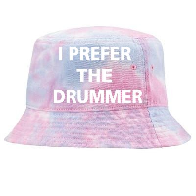 I Prefer A Drummer Tie-Dyed Bucket Hat