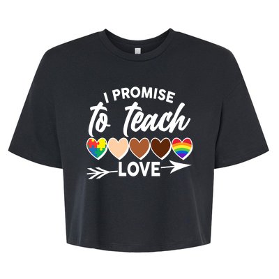 I Promise To Teach Love Diversity Equality Bella+Canvas Jersey Crop Tee